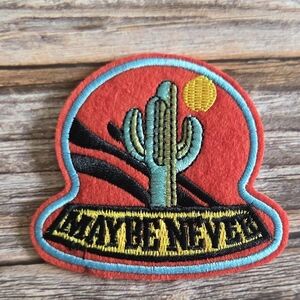 Maybe Never Emo Cactus In The Desert Outdoors Wilderness Nature Iron On Patch